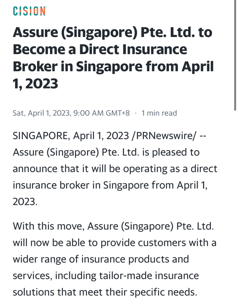 Assure (Singapore) Pte. Ltd will be a Direct Insurance Broker